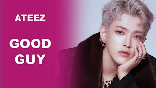 How Would ATEEZ Sing Good Guy by SF9