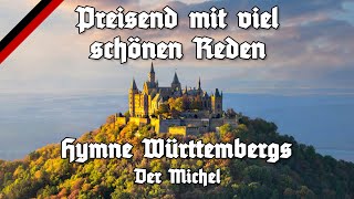 Preisend mit viel schönen Reden - Der Michel - Anthem of Swabia / Württemberg