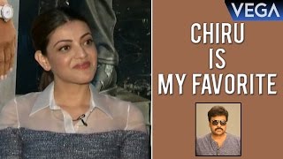 Kajal Says Chiru Is My Favorite Hero || Khaidi No.150 Movie Interview