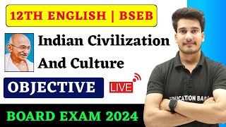Indian Civilization And Culture Objective | English Class 12 Chapter 1 Objective Bihar Board
