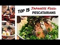 Top 15 Japanese Foods SEAFOOD ONLY Edition | Bianca Valerio