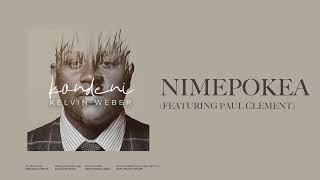 Kelvin Weber ft. Paul Clement - Nimepokea (Official Audio)