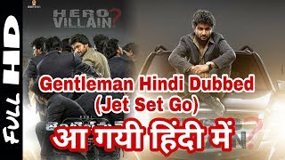 Jet Set Go [Gentleman] | Hindi Dubbed | Teaser | Nani, Niveda Thomas