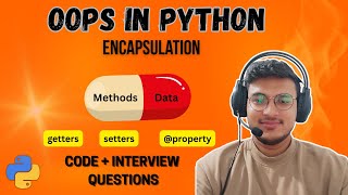 Python OOP: Encapsulation Explained | Getters & Setters vs @property