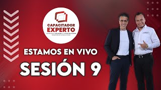 Sesión 9 / Capacitador Experto