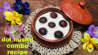 চুলায় তৈরি মিষ্টি ভরা দই রেসিপি//দই মিষ্টি।। Mishti vora doi//Doi mishti combo recipe.