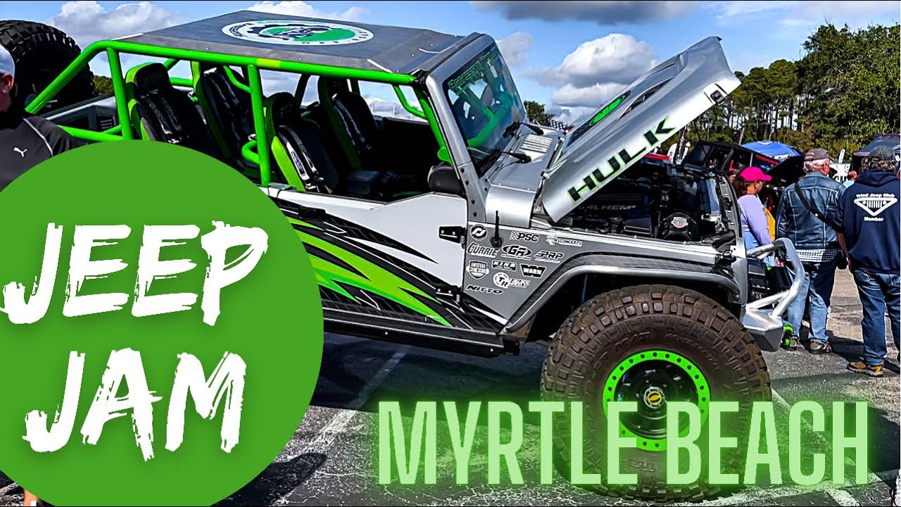 Biggest Jeep Event In South Carolina - Myrtle Beach Jeep Jam 2021 ...