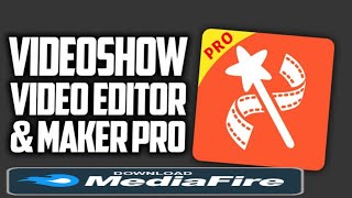 شرح مفصل عن تطبيق video Show Pro