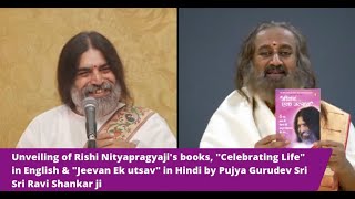 Highlights of Celebrating Life Book Launch in Divine Presence of Gurudev Sri Sri Ravi Shankar ji