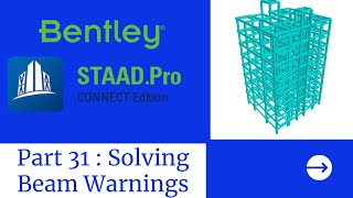 STAADPro Tutorials Part 31 : Solving Beam Warnings