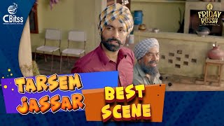 Tarsem Jassar Best Scene | Neeru Bajwa | BN Sharma | Gurpreet Ghuggi | Punjabi Comedy
