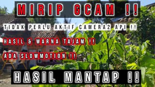 Aplikasi Kamera Mirip Gcam/Support Android 5/Tidak Perlu Aktif camera 2 api/Hasil Mantap ⚡