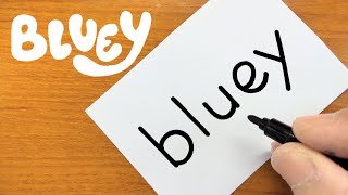 How to draw Bluey（ABC Kids）doodle using How to turn words into a cartoon