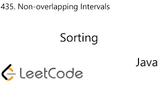 LeetCode 435 | Non-overlapping Intervals | Sorting | Java