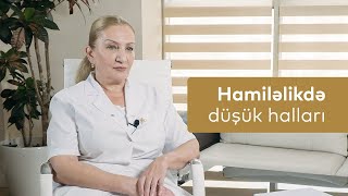 Hamiləlikdə düşük halları!!!