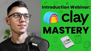 Clay Introduction Webinar: Get Started With Clay | CCG Webinar