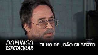 Filho de João Gilberto fala sobre a morte do pai
