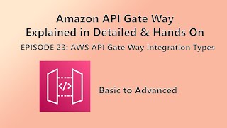 Master AWS API Gateway Integrations: Lambda, HTTP, Proxy & More (2024 Hands-On Guide)!
