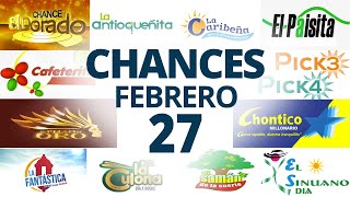 Resultados del Chance del Jueves 27 de Febrero de 2025  Loterias 😱🤑💰💵