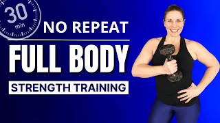 30 MINUTE FULL BODY STRENGTH Workout / NO Repeat Superset Routine