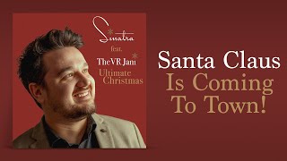 TheVR Jani, Frank Sinatra - Santa Claus Is Coming To Town