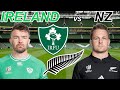 IRELAND vs NEW ZEALAND 2024 Live Commentary