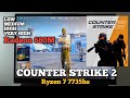 Counter Strike 2 in 2024 on Advan Workplus Ryzen 7 7735HS w/ Radeon 680M