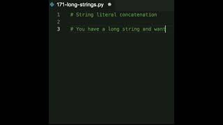 String literal concatenation in Python allows you to write down a long string a series of quoted