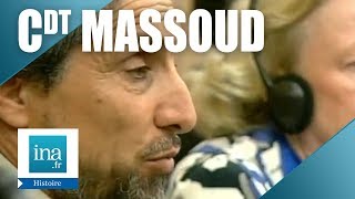 Le Commandant Massoud (1953 - 2001) | Archive INA