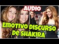 El Emotivo discurso de SHAKIRA al recibir el premio 