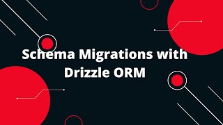 Drizzle ORM Tutorial #6 Schema Migrations with Drizzle