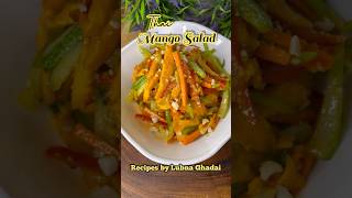 Thai mango salad | Ek dum naya SALAD | MANGO SALAD | Healthy salad recipes #mangosalad #shots #lubna