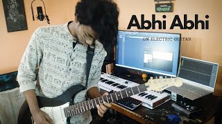 Abhi Abhi | Jism 2 | Sunny Leone, Randeep Hooda,Arunnoday Singh| Electric Guitar Cover | Gajpal S G