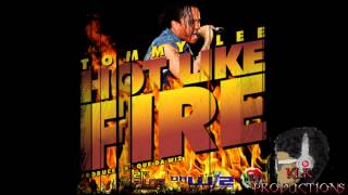 Tommy Lee - Hot Like Fire [French Horn Riddim] November 2012