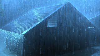 Sleep Immediately with Heavy Rain & Thunder on Metal Roof / Goodbye Stress & Relieve Negative Energy