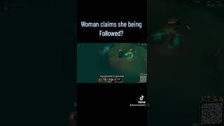 Woman Followed?? Full story on channel #gamevlogs #storytime #leagueoflegends