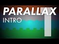 Parallax Part 1: Intro