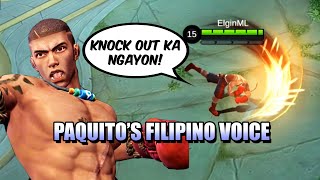 PAQUITO NOW SPEAKS FILIPINO - KNOCK OUT KA NGAYON! TAGALOG VOICE - MOBILE LEGENDS