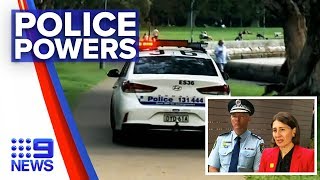 Coronavirus: Police ramping up crackdowns with new powers | Nine News Australia