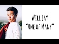 Will Jay - One of Many (Lyrics)