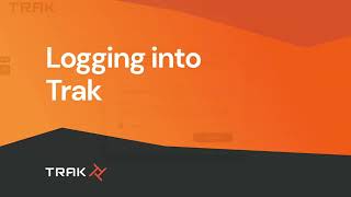 Logging into Trak | Trak