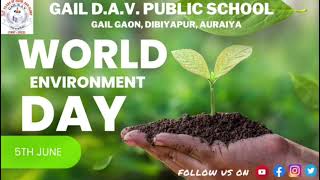 GAIL DAV PUBLIC SCHOOL (World Environment Day 2023 - Pledge)