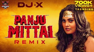 [DJ-X] Panju Mittai Mix | Exclusive Tamil Folk Hit's | Latest Trending • 2023