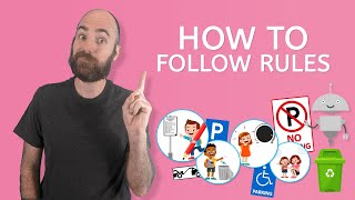 How to Follow Rules - Life Skills for Kids!