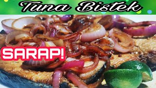 TUNA BISTEK | HOW TO COOK TUNA BISTEK