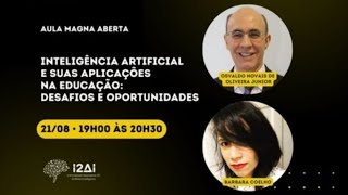 Aula Magna: Inteligência Artificial e suas aplicações na educação: desafios e oportunidades