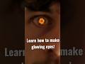 LEARN HOW TO MAKE GLOWING EYES #tutorial #aftereffects