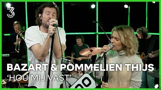 Pommelien Thijs & Bazart live met ‘Hou Mij Vast’ | 3FM Live Box | NPO 3FM