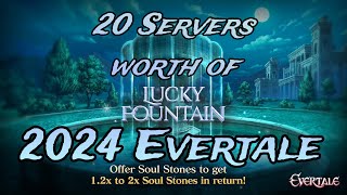 Evertale 2024 Lucky Fountain from 20 DIFFERENT SERVERS! Evertale Gameplay | Evertale Best Characters