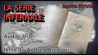 LA SERIE INFERNALE - Agatha Christie - Audiolibro letto da Andrea Arcoraci